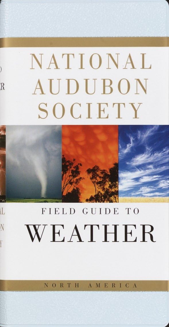National Audubon Society Field Guide to Weather: North America book cover