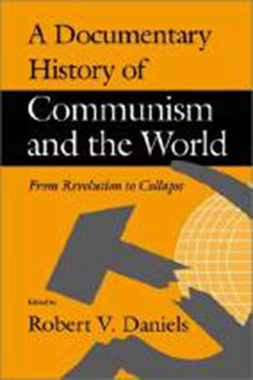 Documentary History of Communism and the World: Social Networks and Human Survival book cover