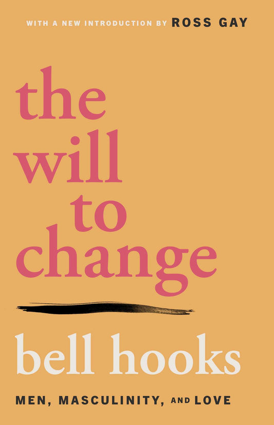 The Will to Change book cover