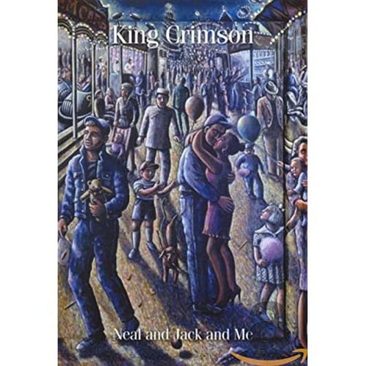 King Crimson-Neal & Jack & Me book cover