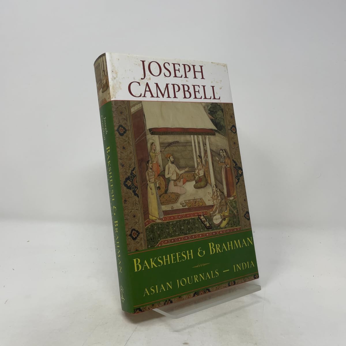 Baksheesh and Brahman: Asian Journals - India book cover