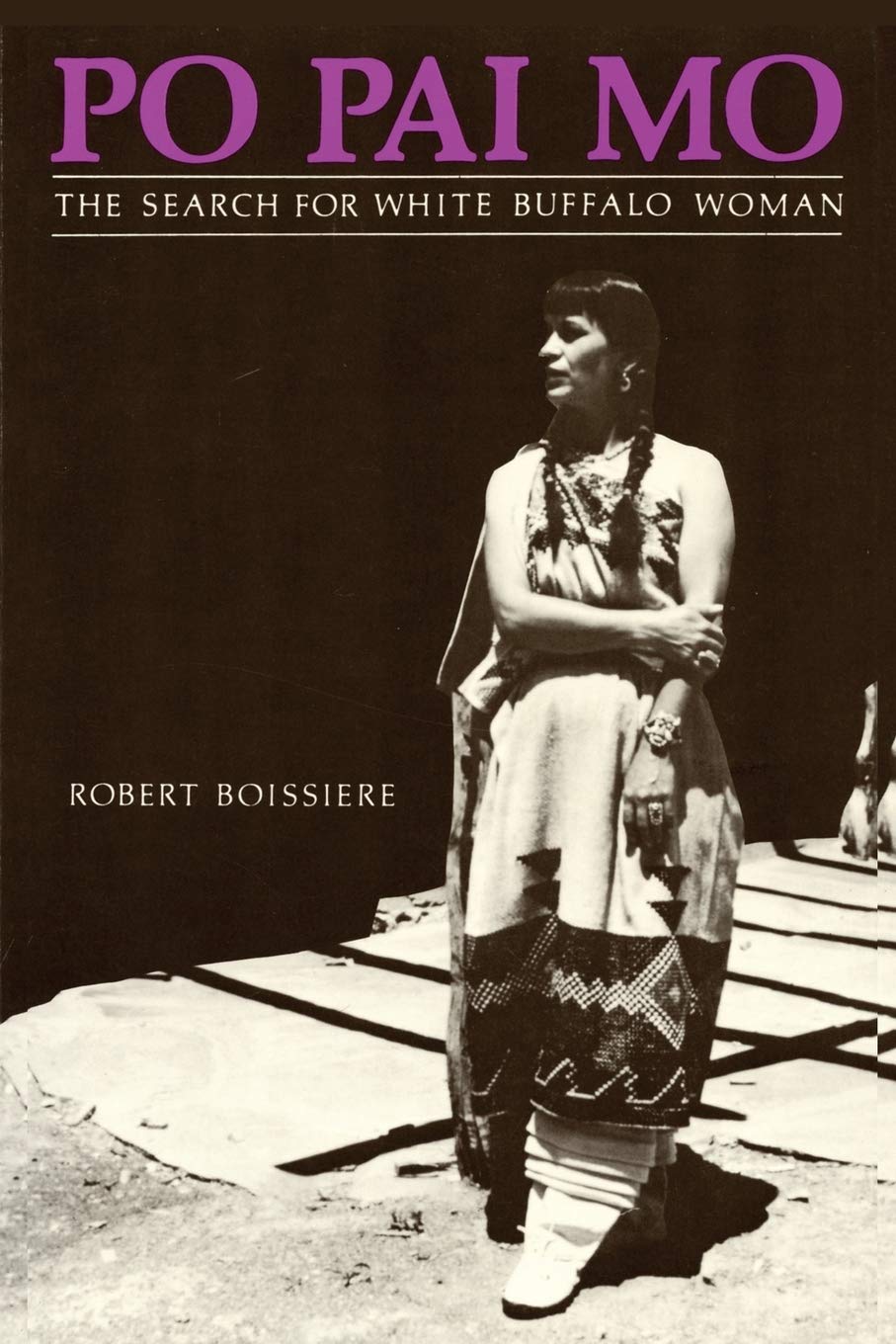 Po Pai Mo, The Search for White Buffalo Woman, Life Among the Native Americans book cover