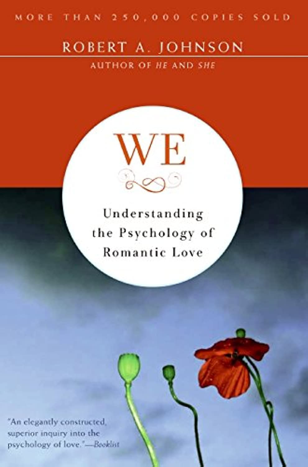 We: Understanding the Psychology of Romantic Love book cover
