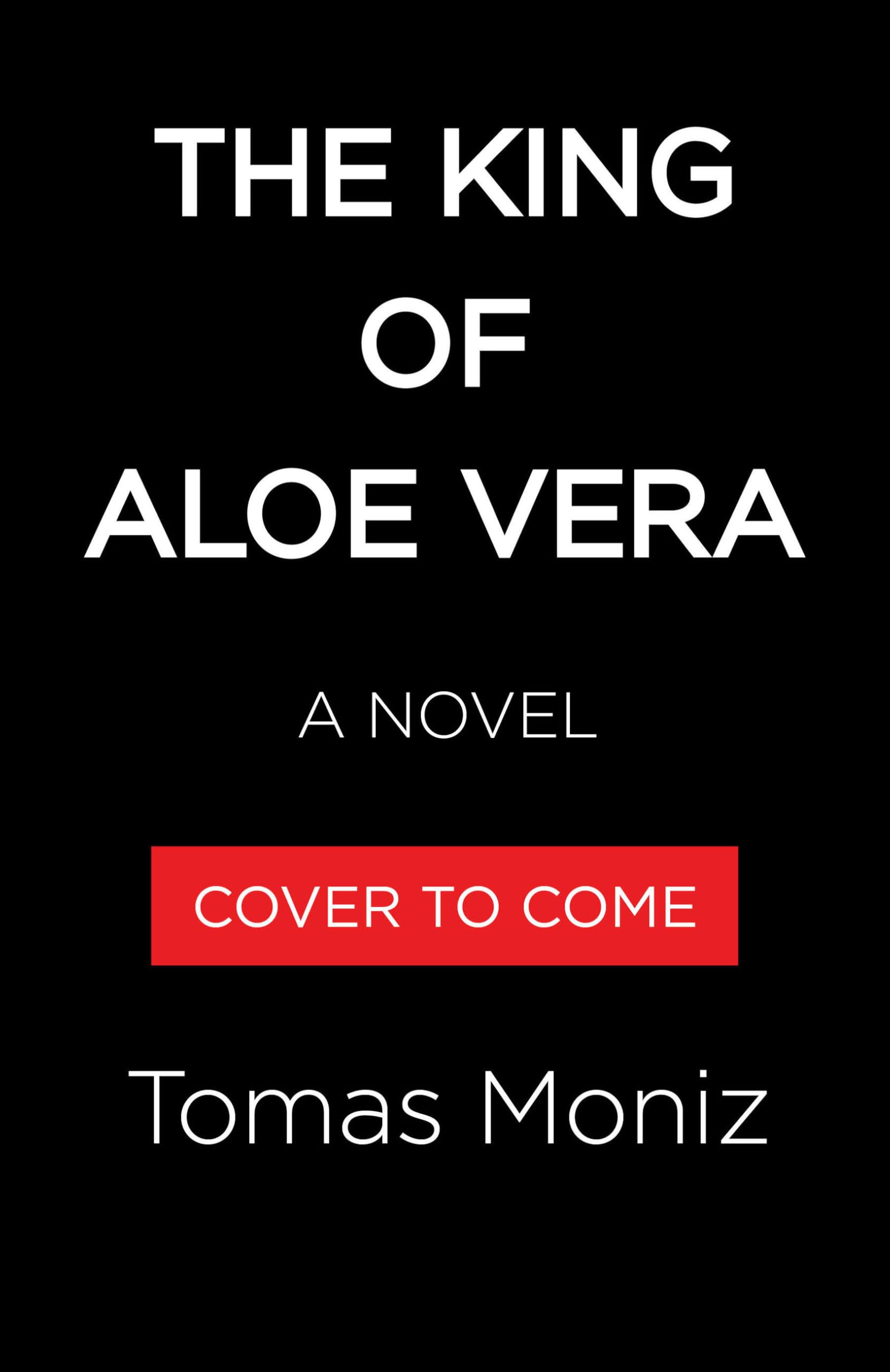 The King of Aloe Vera book cover