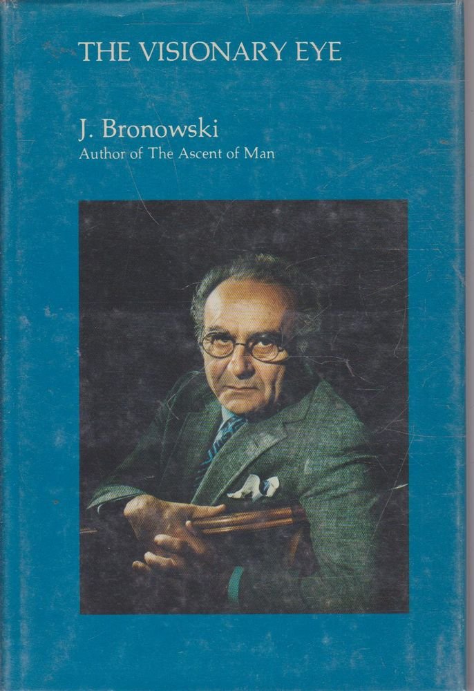 Visionary Eye: Essays in the Arts, Literature, and Science (Revised) book cover