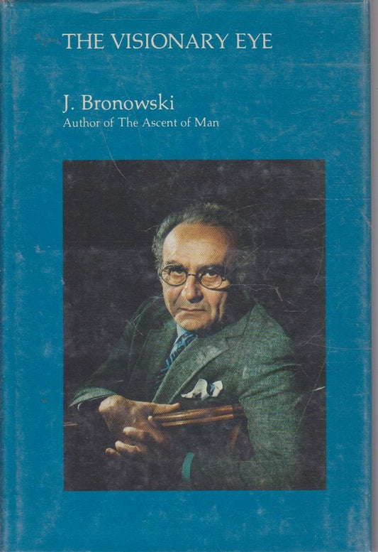 Visionary Eye: Essays in the Arts, Literature, and Science (Revised) book cover