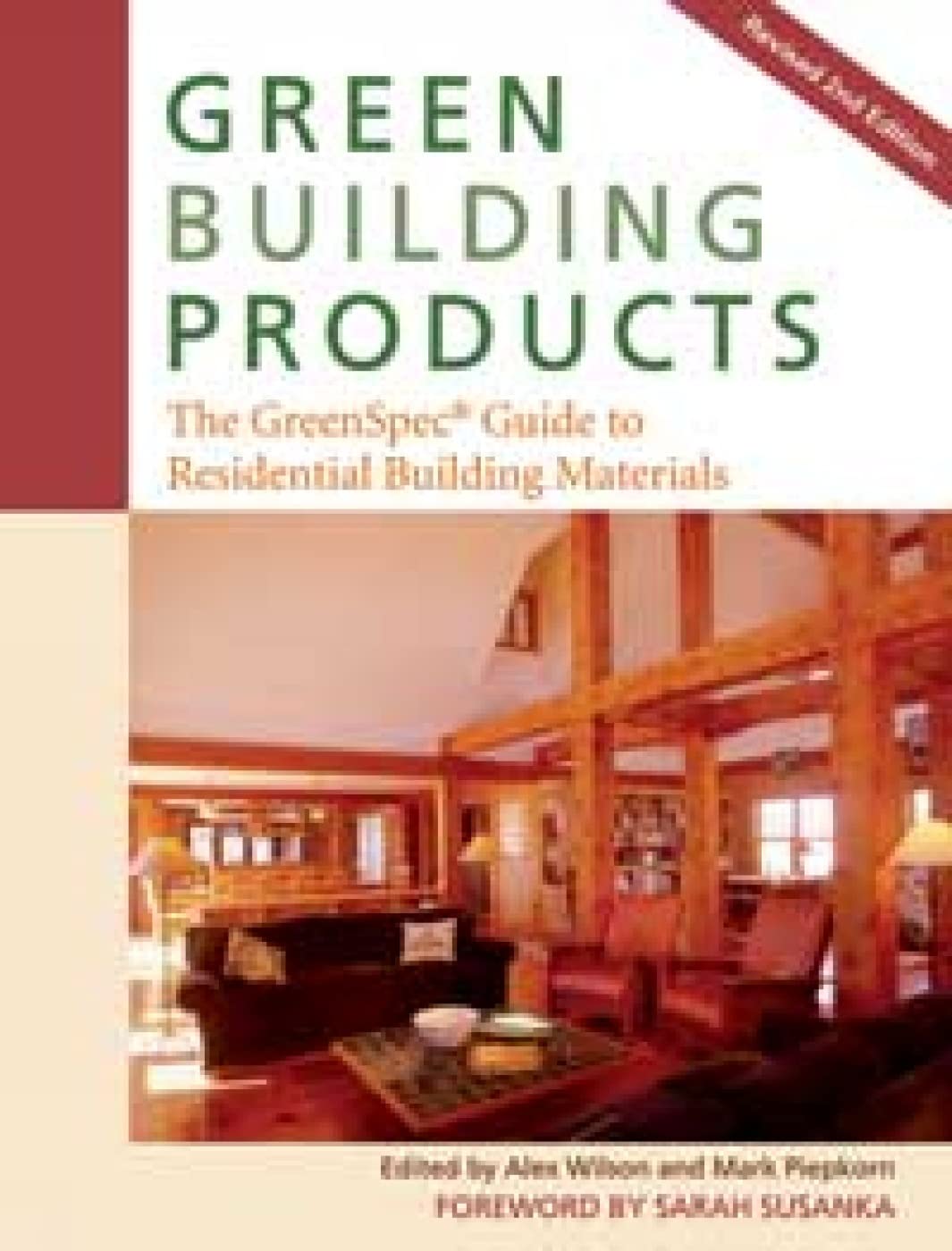 Green Building Products: The Greenspecb. Guide to Residential Building Materials