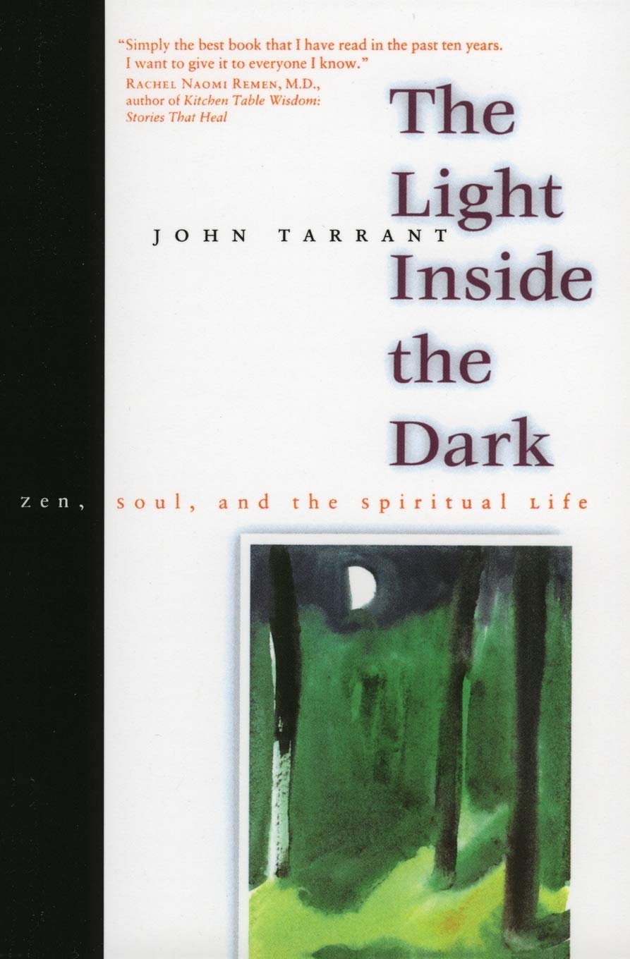 Light Inside the Dark: Zen, Soul, and the Spiritual Life book cover