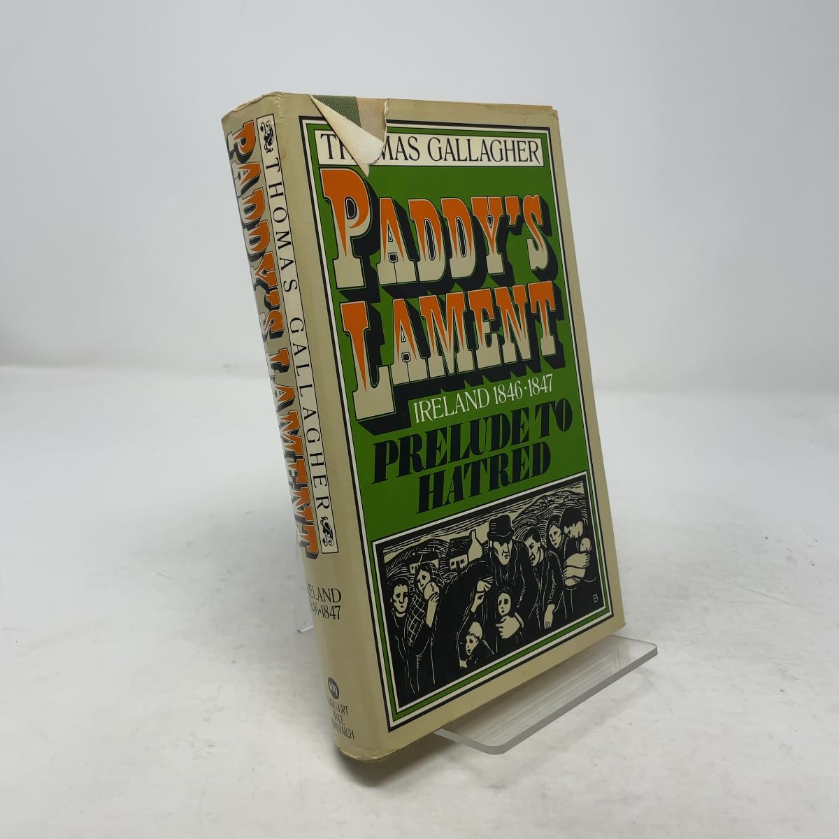 Paddy's Lament: Ireland 1846-1847 Prelude to Hatred book cover