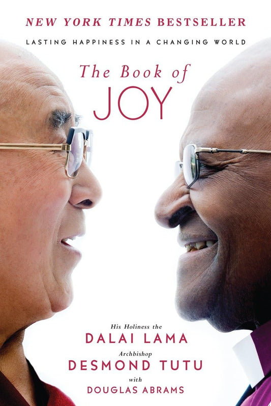 Book of Joy: Lasting Happiness in a Changing World