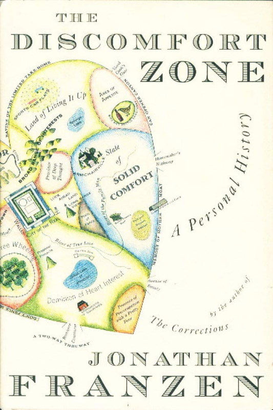 Discomfort Zone: A Personal History