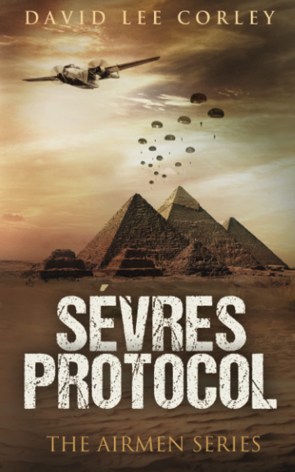 Sèvres Protocol: An Epic War Novel (The Airmen Series) book cover