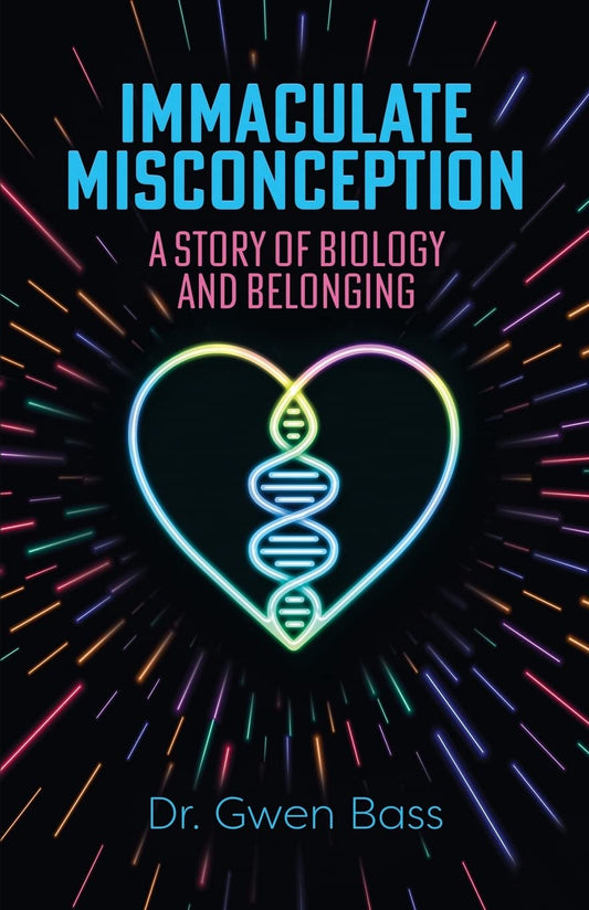 Immaculate Misconception: A Story of Biology and Belonging book cover