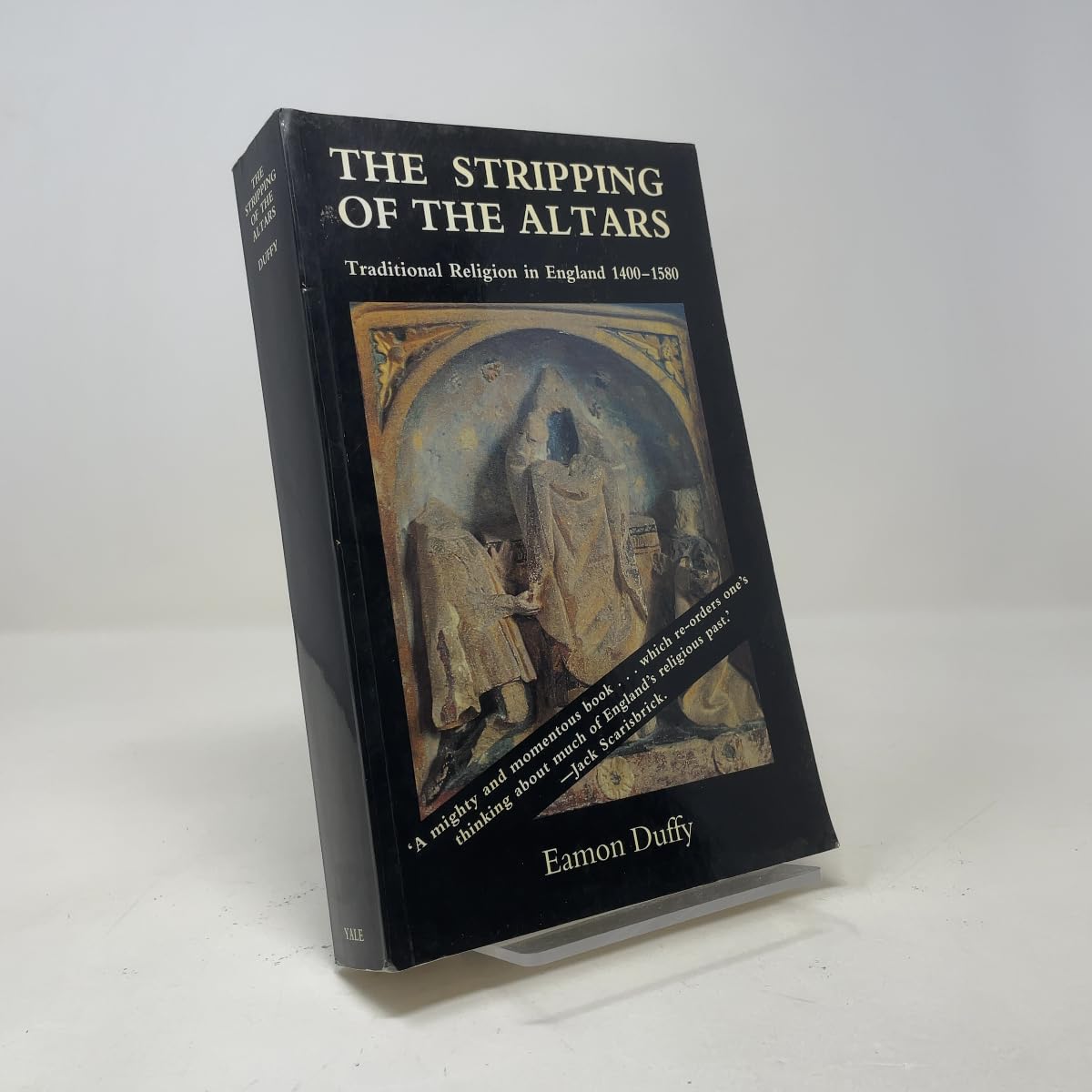 Stripping of the Altars: Traditional Religion in England, 1400-1580 book cover