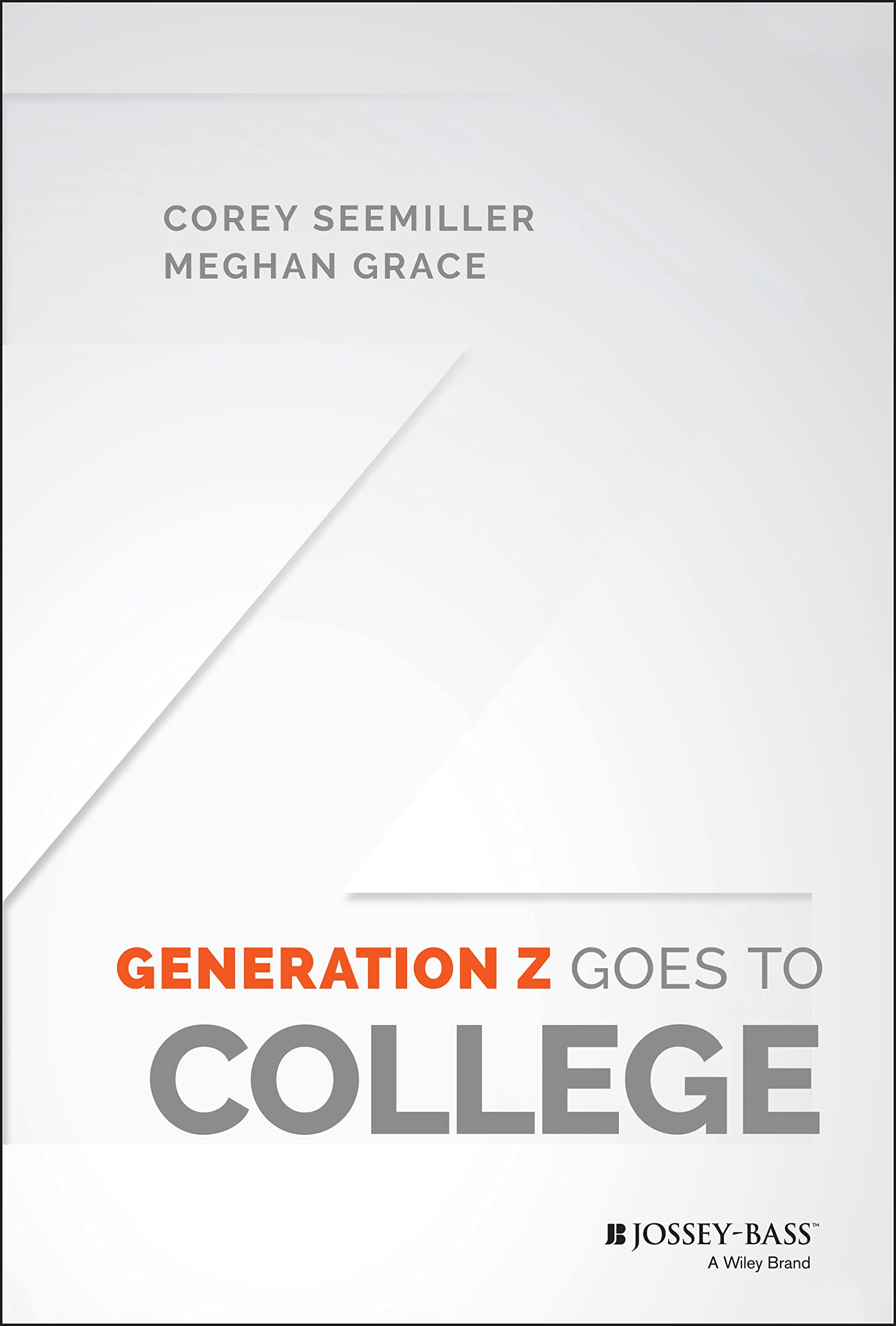 Generation Z Goes to College book cover