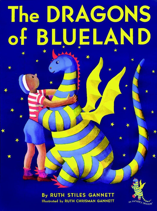 The Dragons of Blueland (My Father's Dragon)