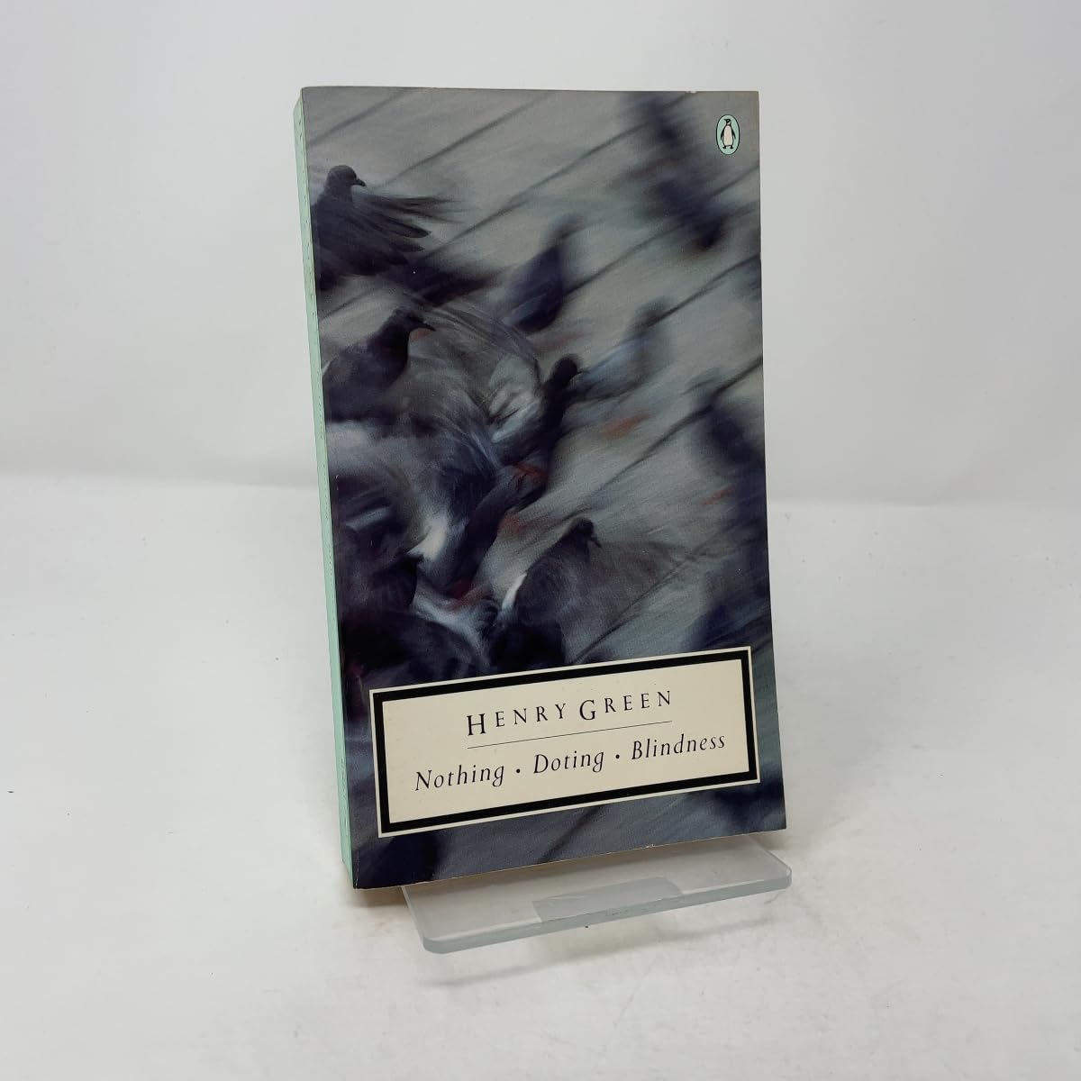 Nothing; Doting; Blindness (Penguin Twentieth-Century Classics) book cover