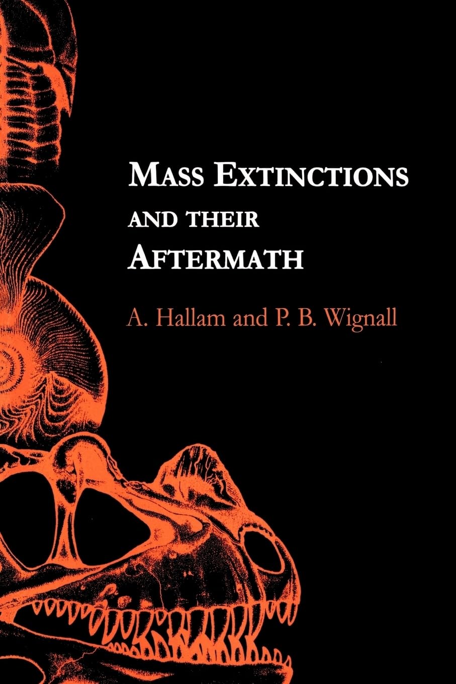 Mass Extinctions and Their Aftermath book cover