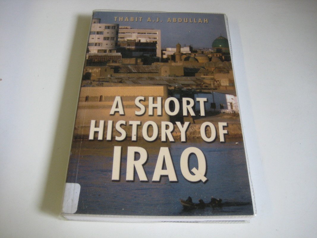 Short History of Iraq: From 636 to the Present book cover