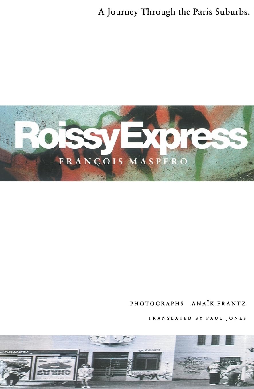 Roissy Express: A Journey Through the Paris Suburbs book cover