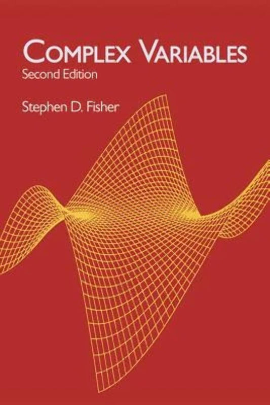 Complex Variables: Second Edition (Dover Books on Mathematics)