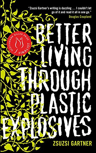 Better Living Through Plastic Explosives book cover