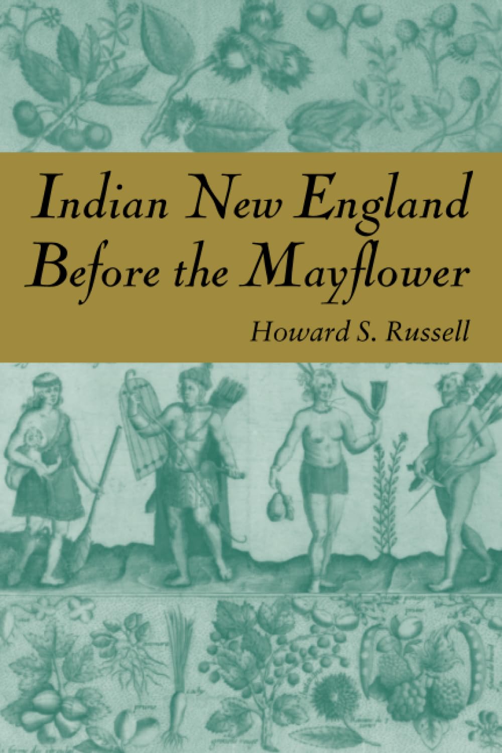 Indian New England Before the Mayflower book cover