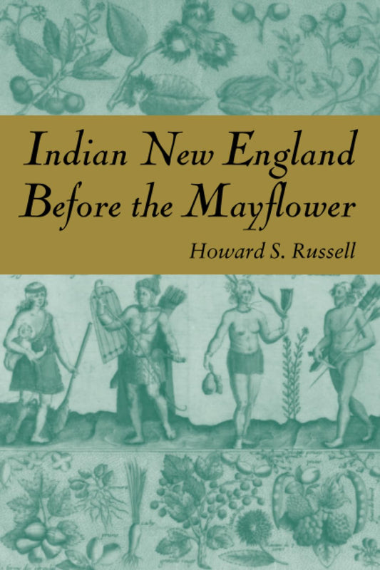 Indian New England Before the Mayflower book cover