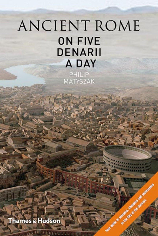 Ancient Rome on 5 Denarii a Day book cover