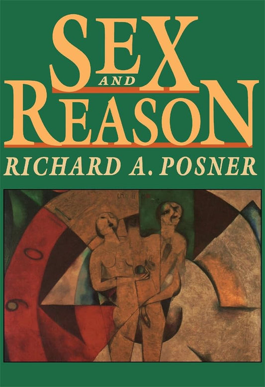 Sex and Reason (Revised)