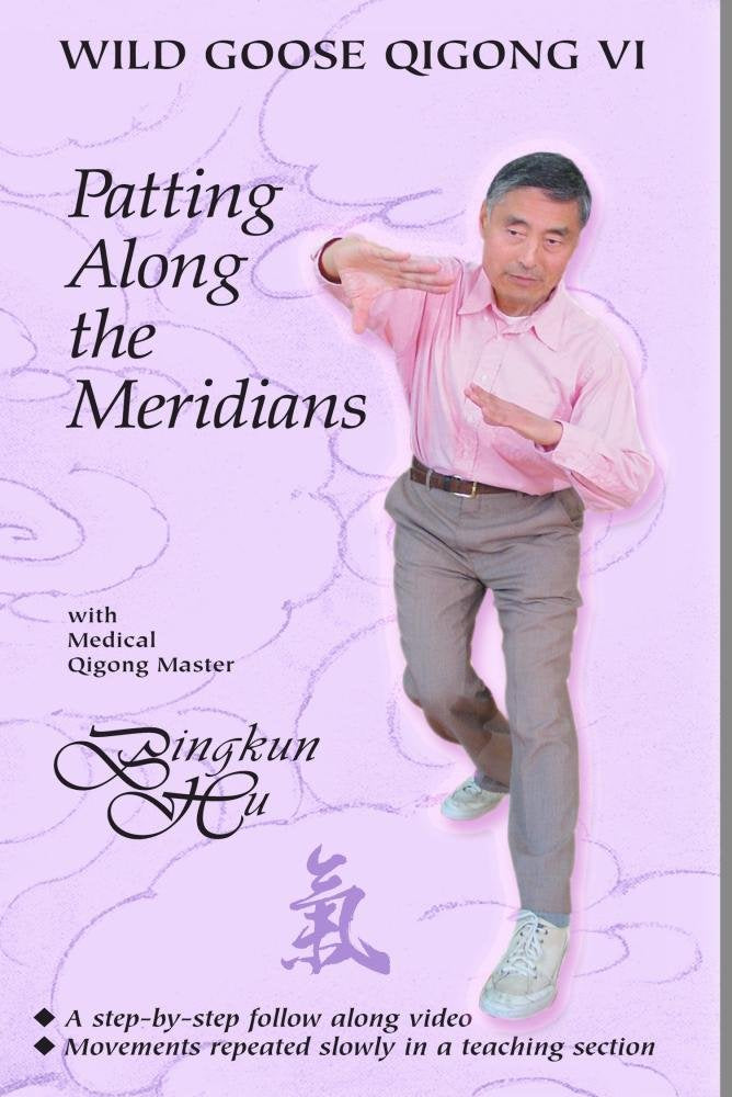 Wild Goose Qigong 6 - Patting along the Meridians - All Levels