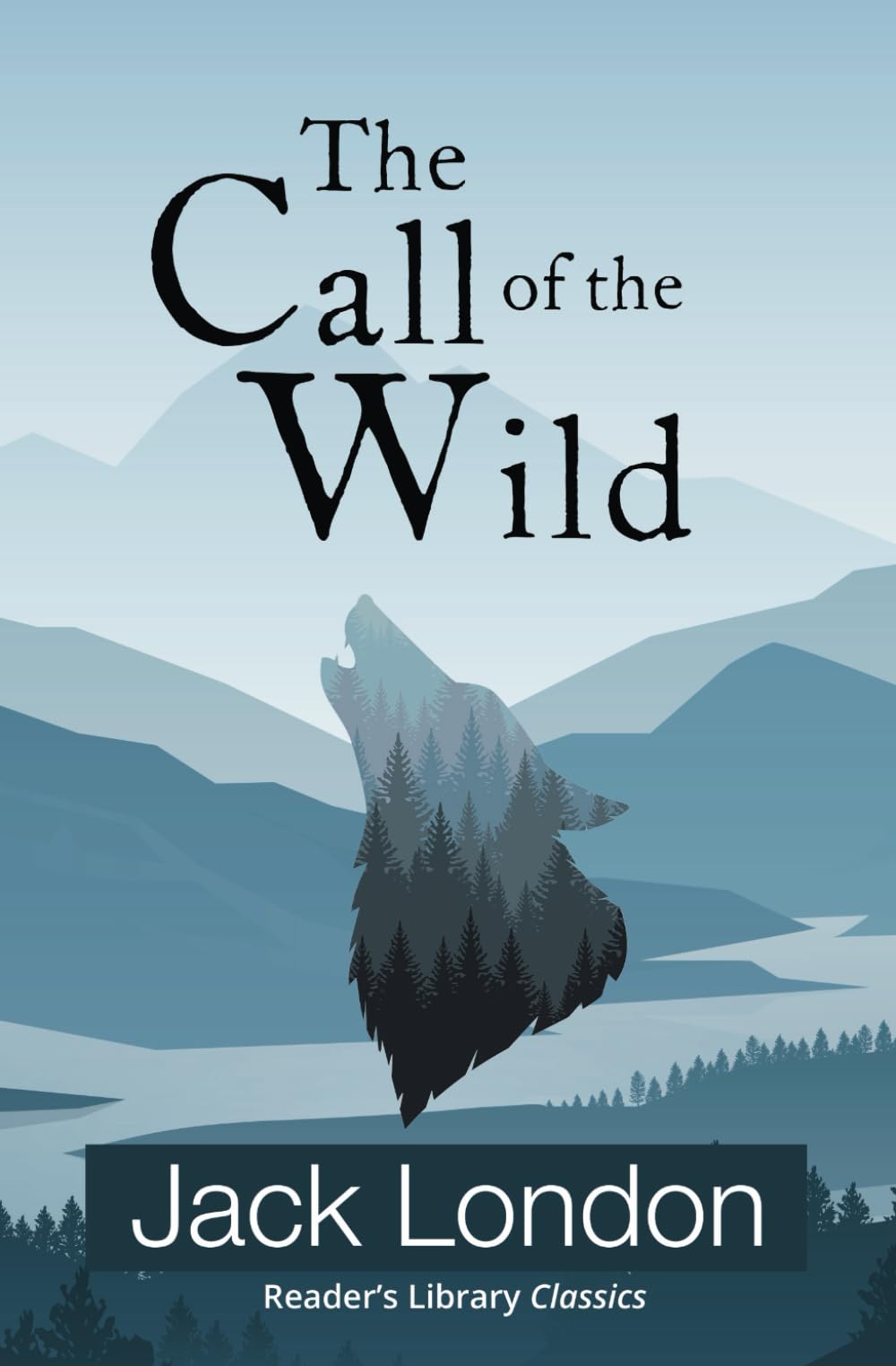 Call of the Wild (Reader's Library Classics) book cover