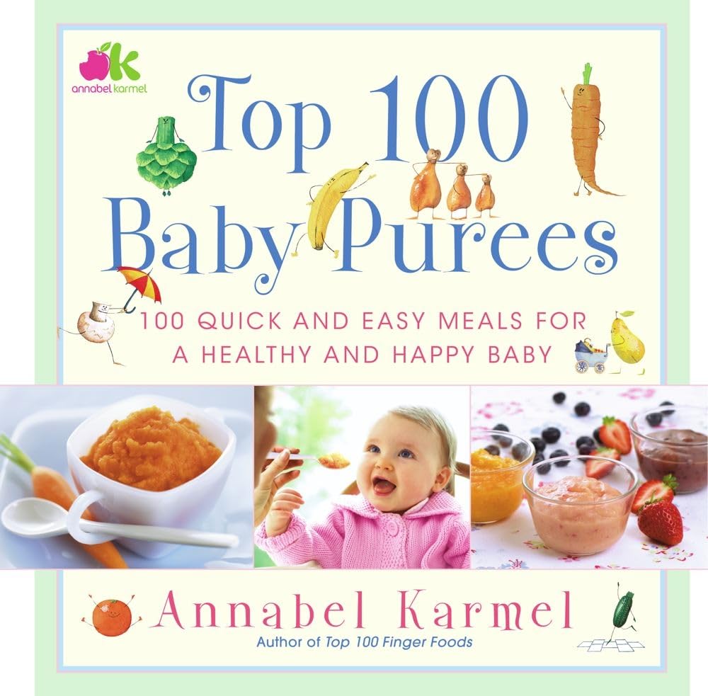 Top 100 Baby Purees: Top 100 Baby Purees book cover