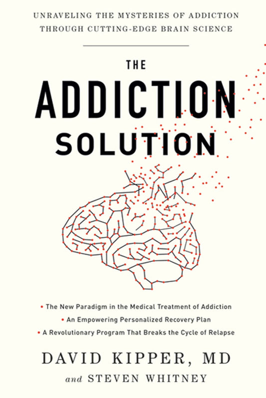 Addiction Solution: Unraveling the Mysteries of Addiction Through Cutting-Edge Brain Science