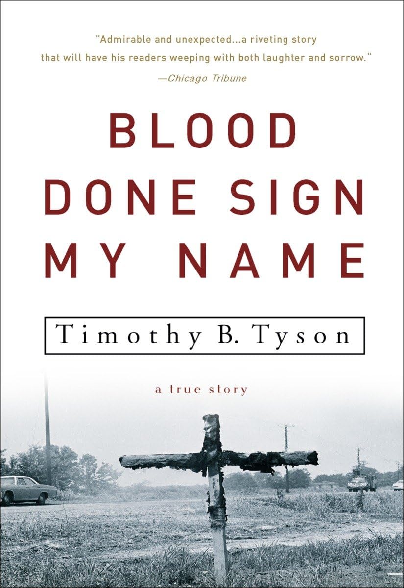 Blood Done Sign My Name: A True Story book cover