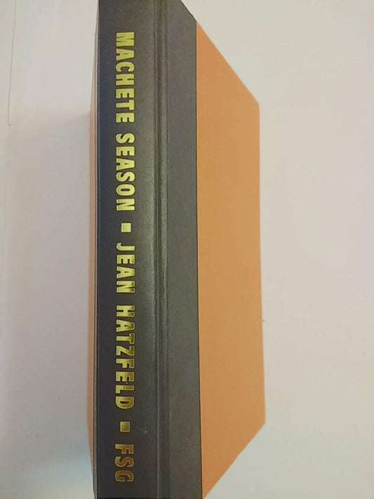 Machete Season: The Killers in Rwanda Speak book cover