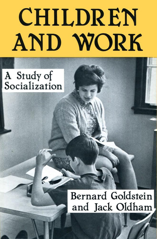 Children and Work: Study of Socialization