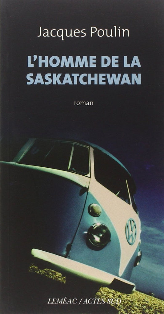 L'homme de la Saskatchewan book cover