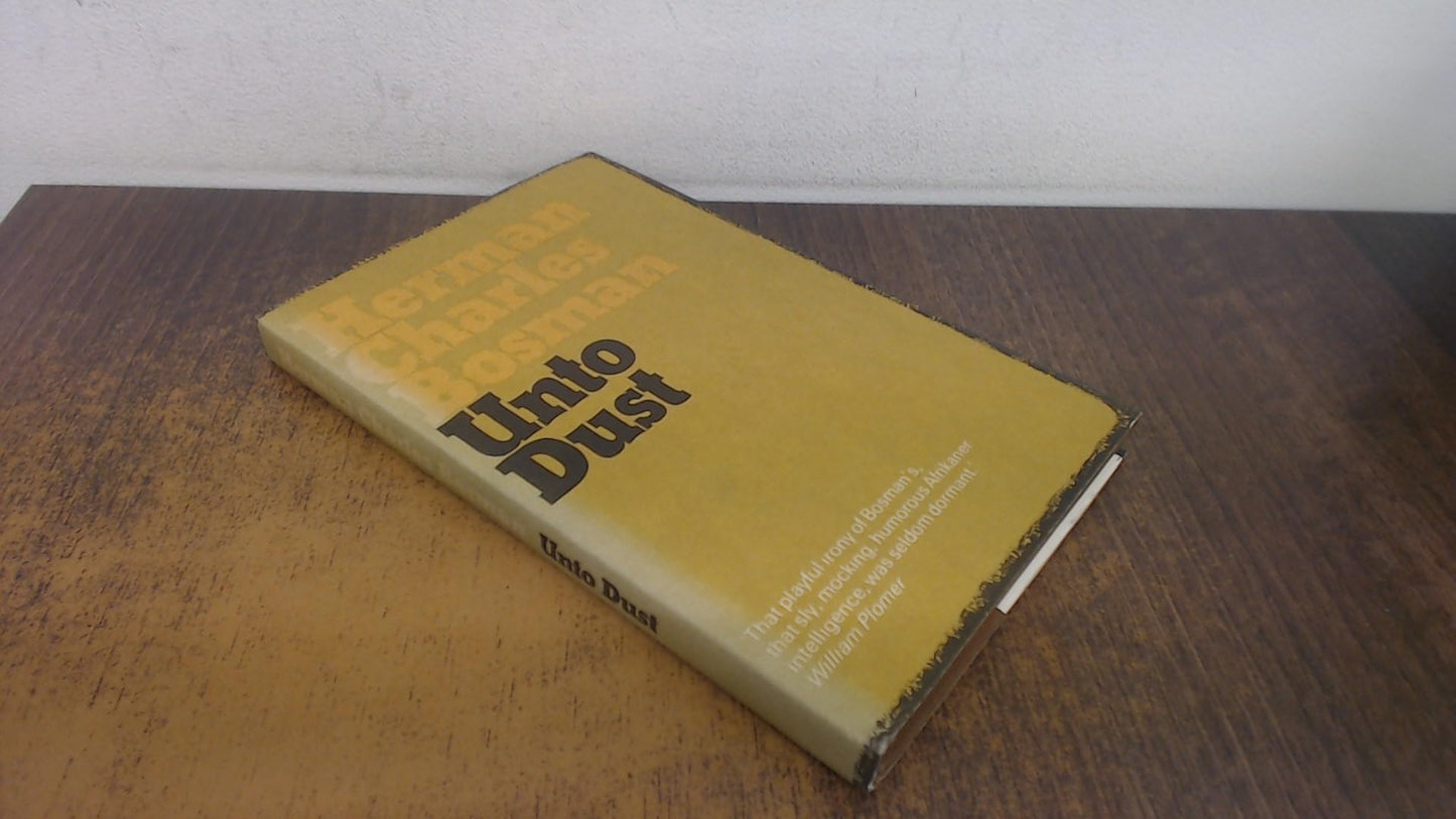Unto Dust: Stories by Herman Charles Bosman book cover