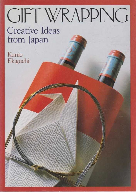 Gift Wrapping: Creative Ideas from Japan (Revised) book cover
