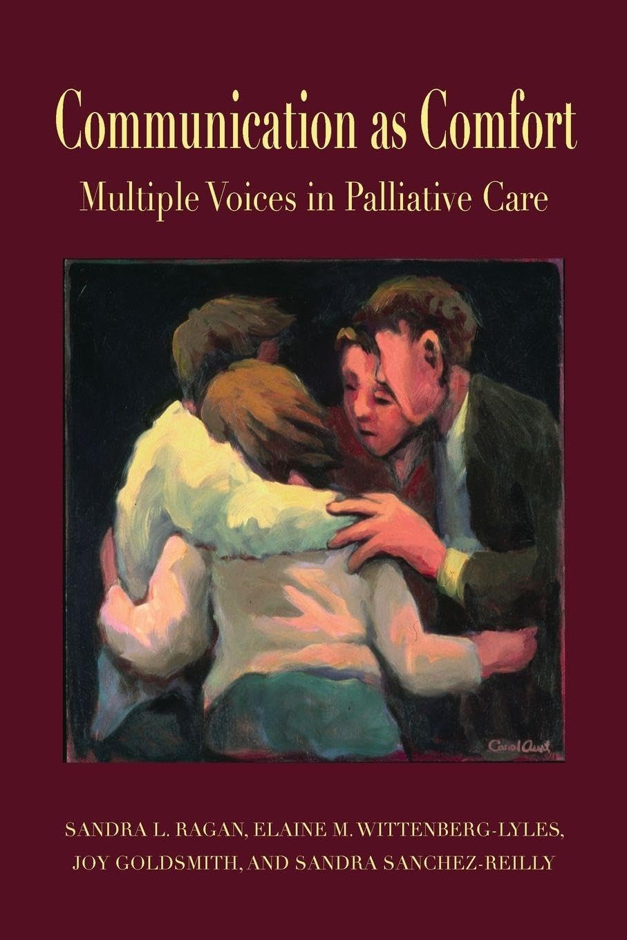 Communication as Comfort: Multiple Voices in Palliative Care book cover