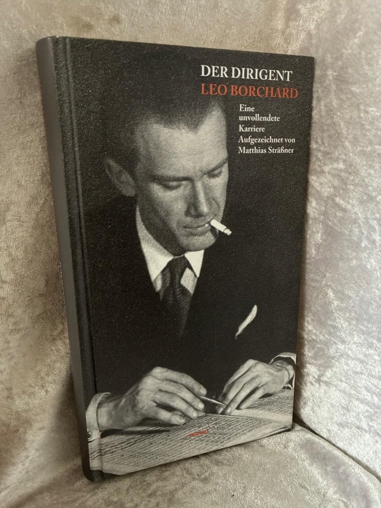 Dirigent Leo Borchard: Eine Unvollendete Karriere book cover