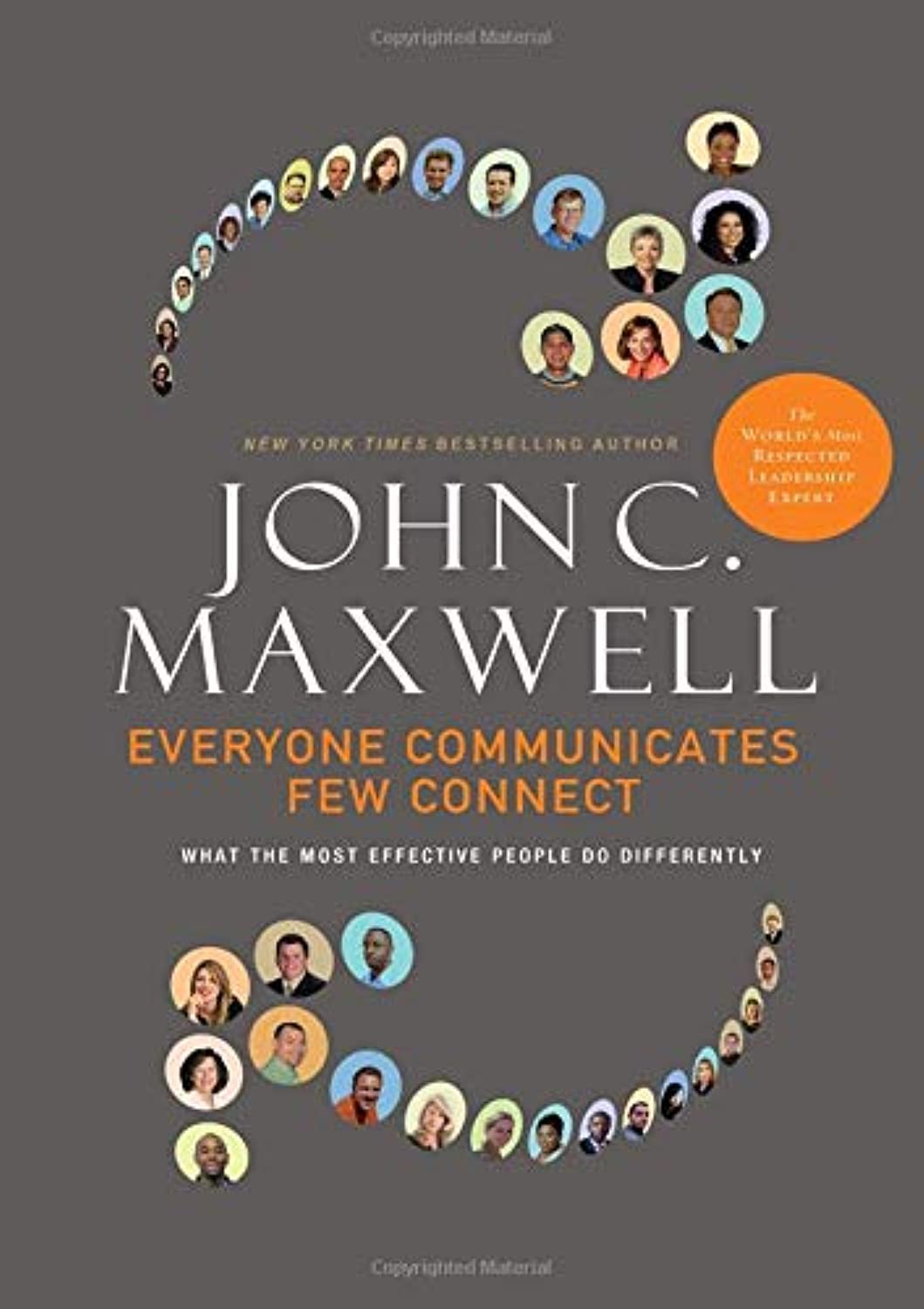 Everyone Communicates, Few Connect: What the Most Effective People Do Differently book cover
