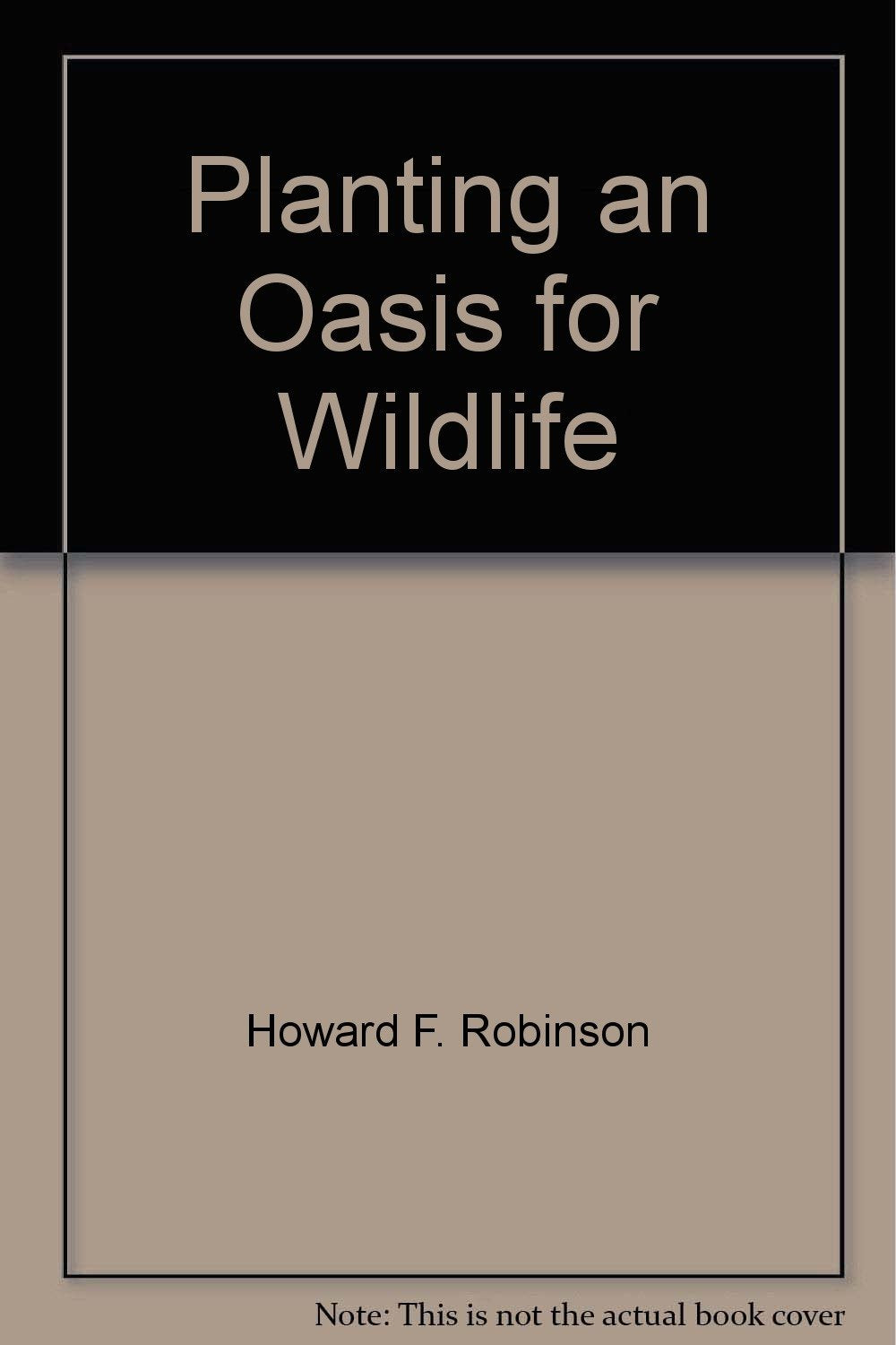 Planting an Oasis for Wildlife