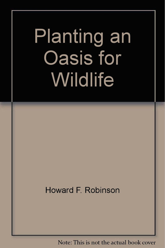 Planting an Oasis for Wildlife book cover