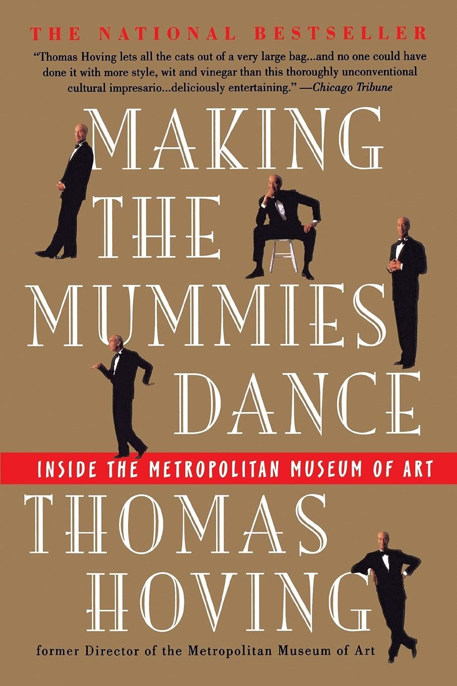 Making the Mummies Dance: Inside the Metropolitan Museum of Art book cover