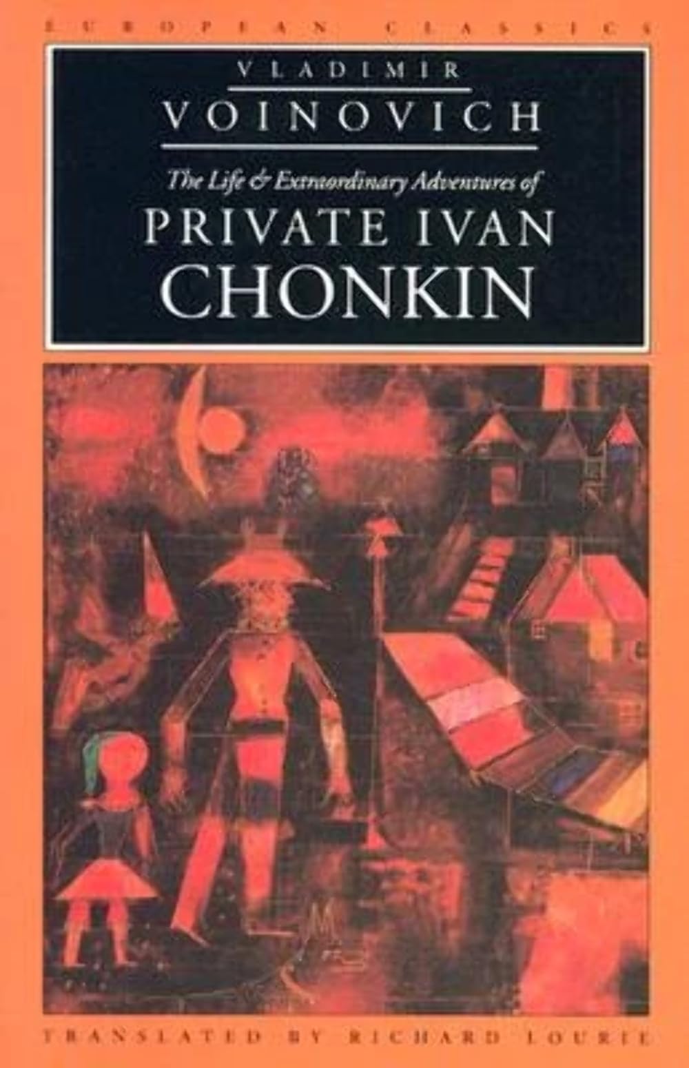 Life and Extraordinary Adventures of Private Ivan Chonkin (Translated) book cover