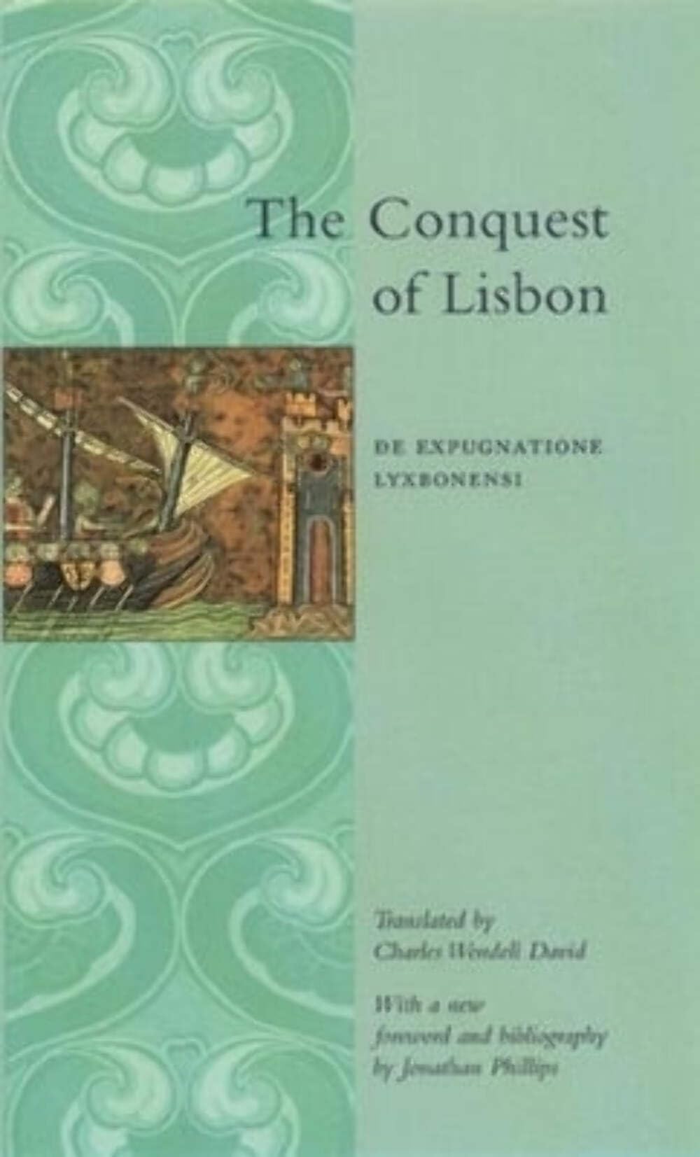 Conquest of Lisbon: de Expugnatione Lyxbonensi (Revised) book cover