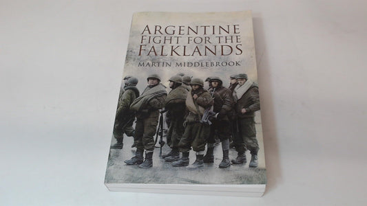 Argentine Fight for the Falklands book cover