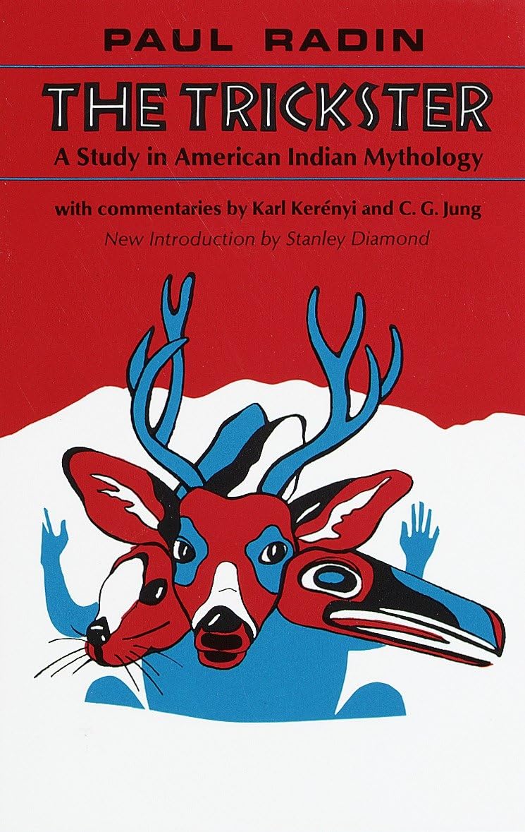 Trickster: A Study in American Indian Mythology (Revised) book cover